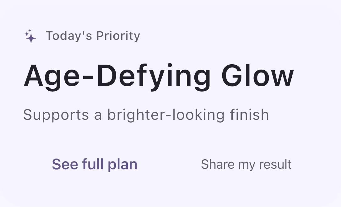 Captured Today's Priority capture showing a suggested Age-Defying Glow priority